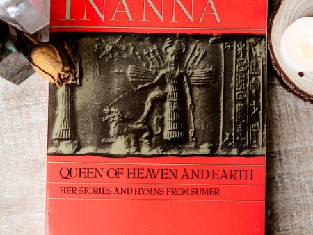 Inanna, Queen of Heaven and Earth: Her Stories and Hymns Sale