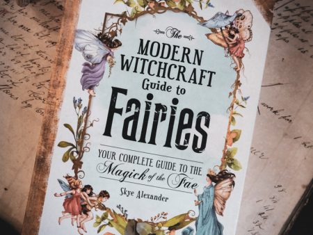 Modern Witchcraft Guide to Fairies For Discount